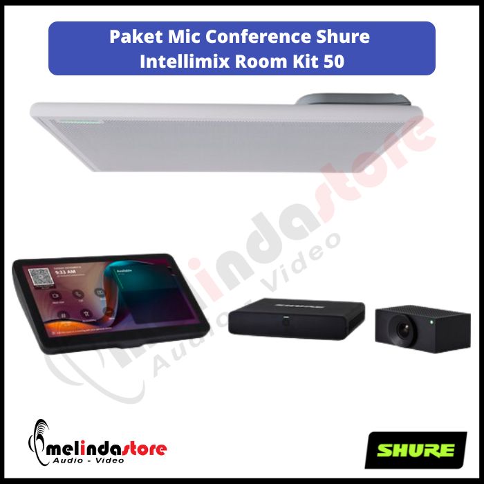 Paket Video Conference Shure Intellimix Room Kit | Intellimix Room Kit - 50 For Medium to Large Room